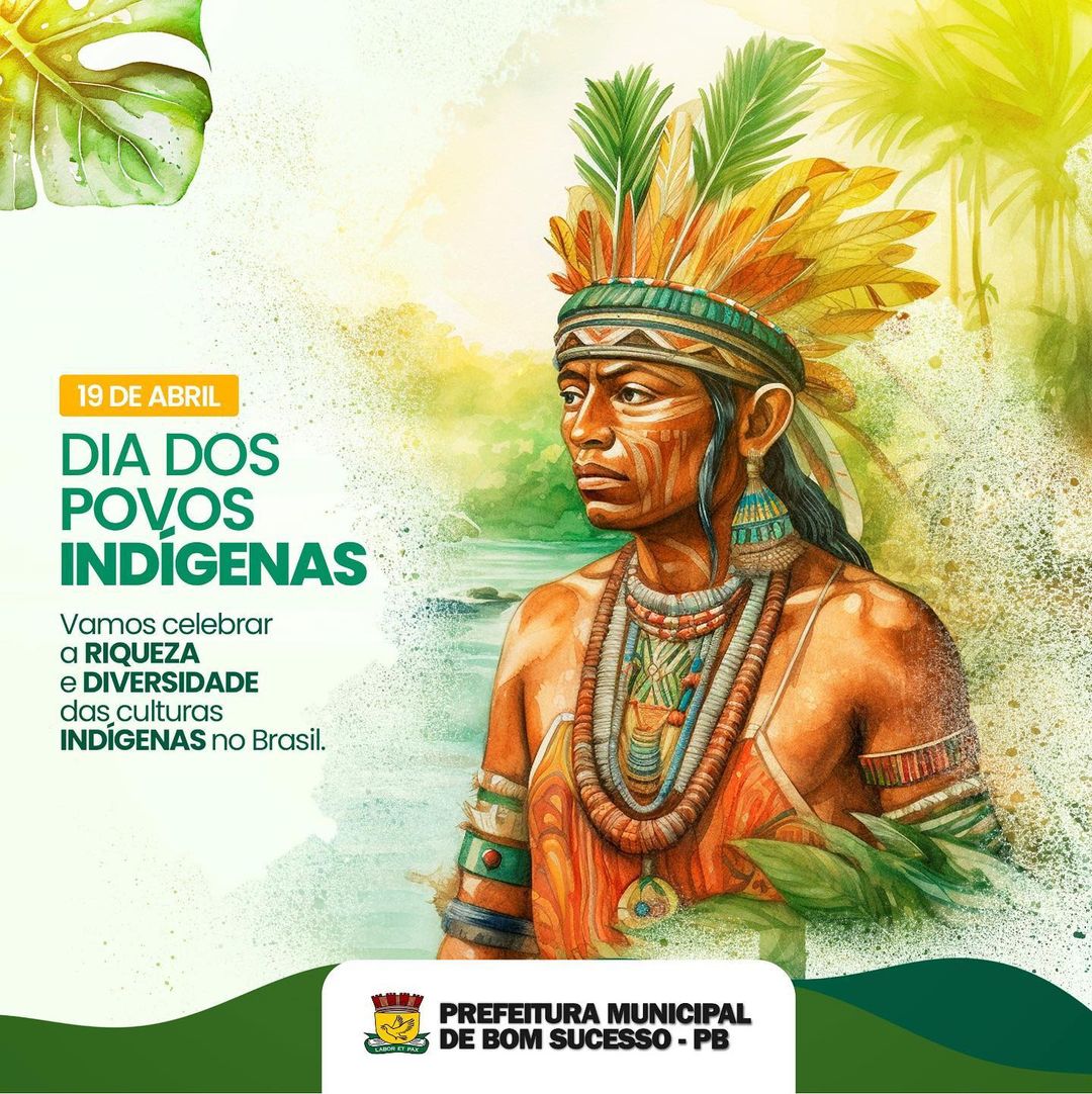 DIA 19 DE ABRIL – DIA DOS POVOS INDÍGENAS